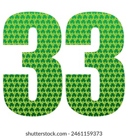 Happy St. Patrick's Day. Number Thirty Three With Three Leaf Clover Pattern. Green Number 33 Isolated On A White Background
