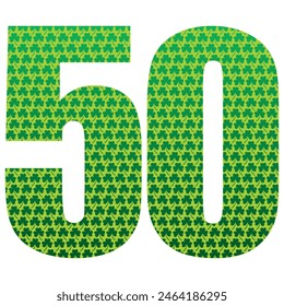 Happy St. Patrick's Day. Number Fifty With Three Leaf Clover Pattern. Green Number 50 Isolated On A White Background
