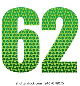 Happy St. Patrick's Day. Number Sixty Two With Three Leaf Clover Pattern. Green Number 62 Isolated On A White Background
