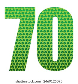 Happy St. Patrick's Day. Number Seventy With Three Leaf Clover Pattern. Green Number 70 Isolated On A White Background
