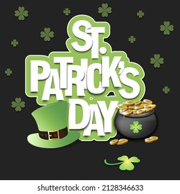 Happy St. Patricks day. Pot with gold coins, leprechaun hat and clover. Pattern design for logo, banner, poster, greeting card, party invitation. Vector illustration on isolated background