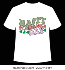 Happy St. Patrick's day Happy St Patrick's day shirt print template, St Patrick's design, typography design for Irish day, women day, lucky clover, Irish gift