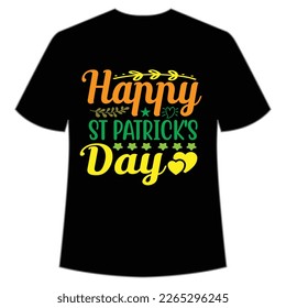 happy St Patrick's Day Shirt Print Template, Lucky Charms, Irish, everyone has a little luck Typography Design