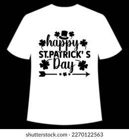 Happy St. Patrick's  day Happy St Patrick's day shirt print template, St Patrick's design, typography design for Irish day, women day, lucky clover, Irish gift
