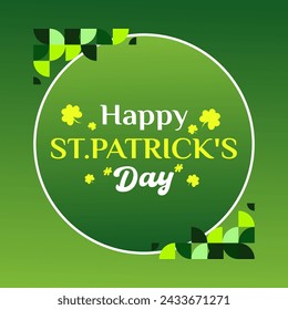 Happy St Patrick's Day square banner in modern geometric style. Great for greeting covers, social posters and St Patrick's Day celebration party invitations with text. Vector illustration