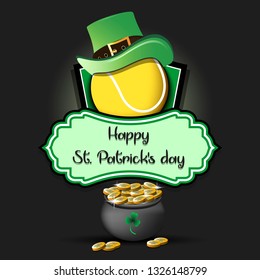 Happy St. Patricks day. Tennis logo template design. Tennis ball with St. Patrick hat and pot with gold. Pattern for banner, poster, greeting card, party invitation. Vector illustration