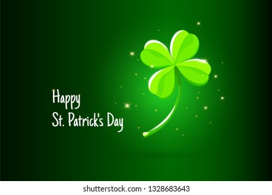 Happy St. Patrick's Day Text Greeting with Green in Bright Light Lucky Four Leaves Clover on Dark Green Gradient Background Vector illustration