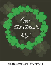 Happy St. Patrick's Day! text near green clover wreath, shamrock circle greeting card concept