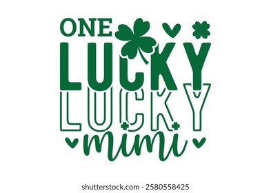 Happy St Patrick's day T-Shirt Design, St. Patrick's day, St Patrick's Day Silhouette Elements, Pack for St. Patrick's Day Celebrations, Lucky, Funny decorated with shamrock