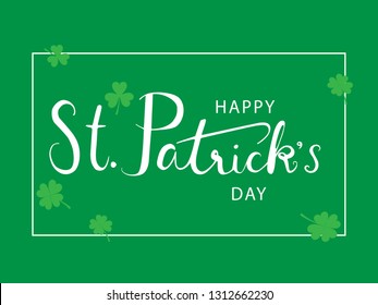 Happy St. Patrick's Day Typography Text Green Background with Green Shamrocks Vector illustrator