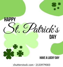 Happy St. Patrick's Day typography.