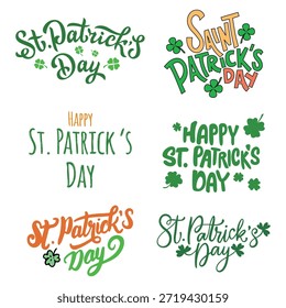 Feliz día de San Patricio Tipografía y conjunto de letras. Citas de caligrafía dibujadas a mano de Vector con hojas de trébol para tarjetas de felicitación y estampado de camisetas.