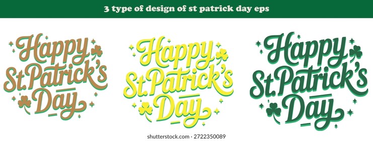 Feliz día de San Patricio diseños de tipografía con tréboles y estrellas festivas frases del día de San Patricio en varios colores verdes y dorados y Fuentes Saludos del día de San Patricio