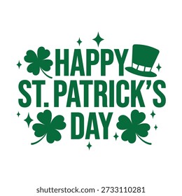 Happy St. Patrick's Day Typography Design with Green Clovers, Leprechaun Hat and Stars. Perfect for greeting cards, t-shirts, invitations, social media posts, and Irish-themed event celebration.