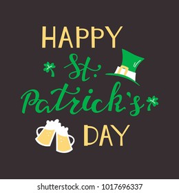 Happy St. Patrick's Day. Vector Hand Lettering.