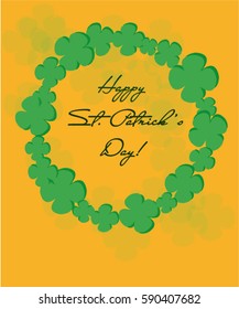 Happy St. Patrick's Day vector illustration .Green clover wreath frame decoration on the orange background.