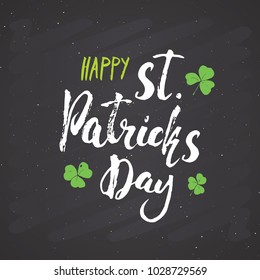 Happy St Patrick's Day Vintage greeting card Hand lettering, Irish holiday grunge textured retro design vector illustration.