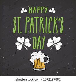 Happy St Patrick's Day Vintage greeting card Hand lettering, Irish holiday grunge textured retro design vector illustration.