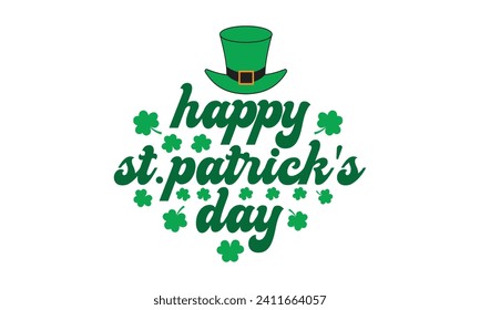 Feliz Día del Patrono, Día de San Patricio, camiseta del Día de San Patricio, Retro St. Patricks, Shamrock Svg, Feliz Día de San Patricio, citas de camisetas del Día de San Patricio, Cortes de Cricut, Silhouette, vector