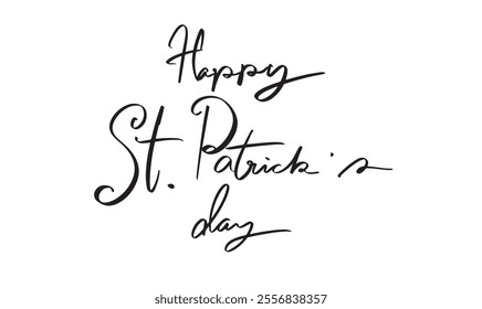 Happy st. saint patrick day calligraphy hand written script lettering object black color holiday event leprechaun luck ireland patrick luck clover leaf happy irish ireland shamrock culture celebration