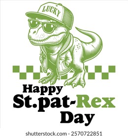 HAPPY ST.PAT-REX DAY  St.Patrick’s Day Funny Saying T-Shirt Design