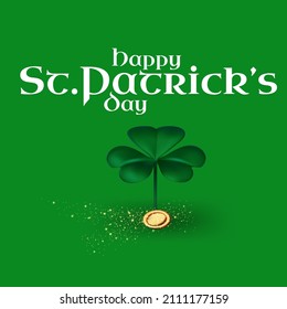 Happy St.Patrick's Day background with shamrock clower leaf and golden coins. Luck and suxess