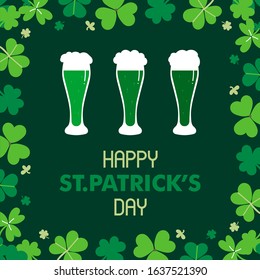 Happy St.Patrick's Day cartoon greeting card with green beer and clover, shamrock leaves borders.