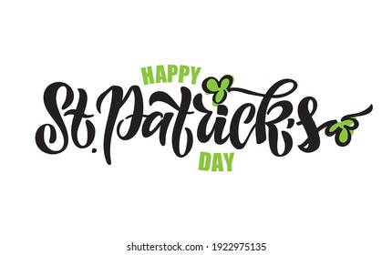 Happy St.Patrick's Day - cute hand drawn doodle lettering postcard. Irish holiday.