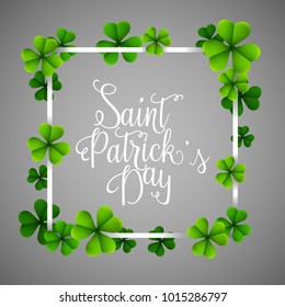 Happy st.Patrick`s day with frame square clover on gray background