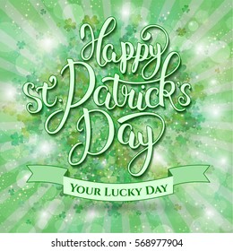 Happy ST.Patrick's Day - greeting card with lettering