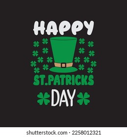 Happy St.Patrick's Day St. Patrick's Day Sublimation. Typography Cricut Craft