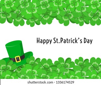 Happy St.Patricks day. Vector poster with border of clover leaves and green leprechauns hat