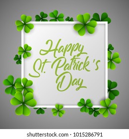 Happy St.Patrick's day with white frame square and leaves clover on gray background