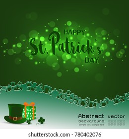 Happy St.Patrick's Day,light with blurred bokeh on green background,design with hat,gift box,shamrock and place for your text