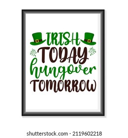 Happy St.Patric's Day typography on white background vector. Happy Saint Patrick's Day Vector illustration for T-Shirts, Mugs, Bags, Poster Cards, and much more.