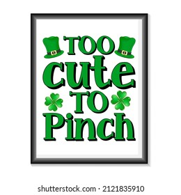 Happy St.Patric's Day typography on white background vector. Happy Saint Patrick's Day Vector illustration for T-Shirts, Mugs, Bags, Poster Cards, and much more.