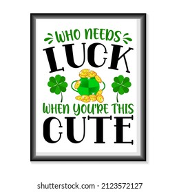 Happy St.Patric's Day typography on white background vector. Happy Saint Patrick's Day Vector illustration for T-Shirts, Mugs, Bags, Poster Cards, and much more.