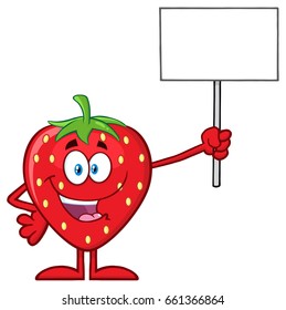 Happy Strawberry Fruit Cartoon Mascot Character Holding A Blank Sign. Vector Illustration Isolated On White Background