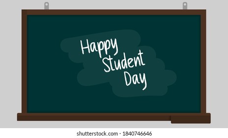Happy student day vector illustration with chalkboard design. Good template for education design.
