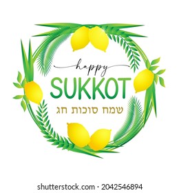 Herzlichen Glückwunsch Sukkot, Palmenkranz und Etrog für den jüdischen Holiday Sukkot. Hebräische Grußkalligrafie für glücklichen Sukot. Vektorgrafik mit Palmbranchen und Weidenbranden