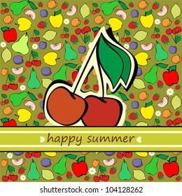 Happy Summer Card, Cherry, Miscellaneous fruits Background, Vector Version
