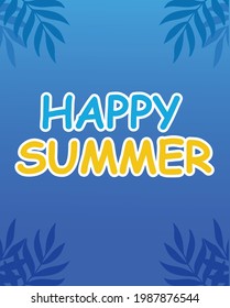 happy summer holidays with natural background