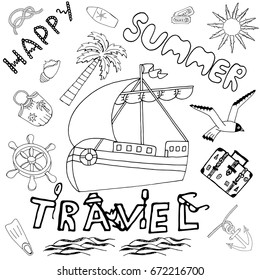 Happy Summer Travel Hand Drawn Set. Drawing Boat, Bird, Sun, Sea, Palm. Calligraphy Text with Sketch Icons of Holiday. Handdrawn Collection: Doodle Elements and Symbols. Vector Illustrations.