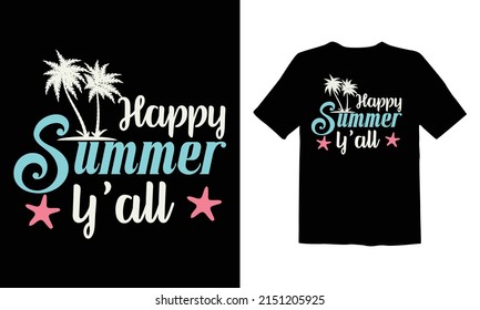 Happy Summer Y'all t shirt design