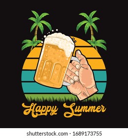 Happy Summer-vector t-shirt design template. Summer T-Shirt. Beautiful background with beer holding hand.Print for shirts,bags,mugs,posters.