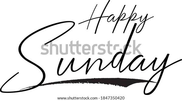 Happy Sunday Cursive Calligraphy Black Color Stock Vector (Royalty Free ...