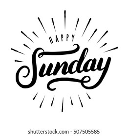 Happy Sunday hand drawn lettering. Modern brush calligraphy design for card, poster, social media post, photo overlay. Vector illustration.