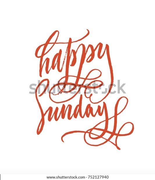 Happy Sunday Vector Calligraphy Handwriting Inscription Stock Vector ...