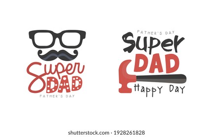Happy Super Dad Logo Templates Collection, Fathers Day Retro Labels Cartoon Style Vector Illustration