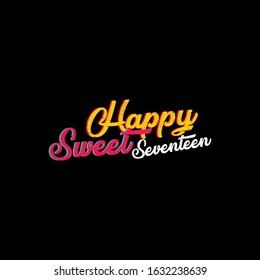 Happy Sweet Seventeen Images Stock Photos Vectors Shutterstock